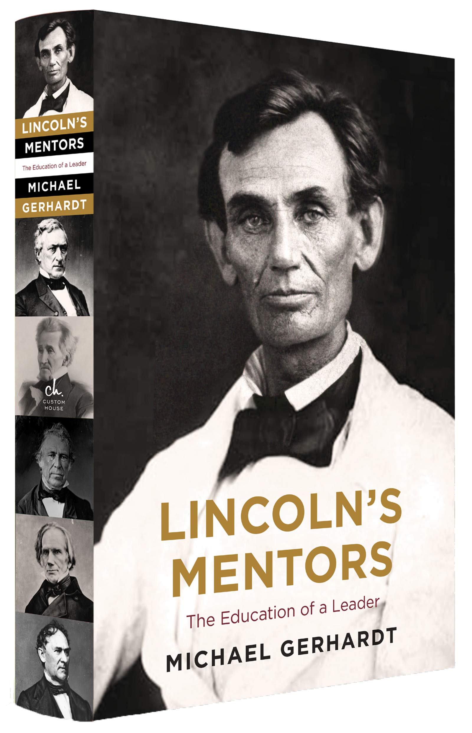 Lincoln's Mentors: The Education of a Leader,Used