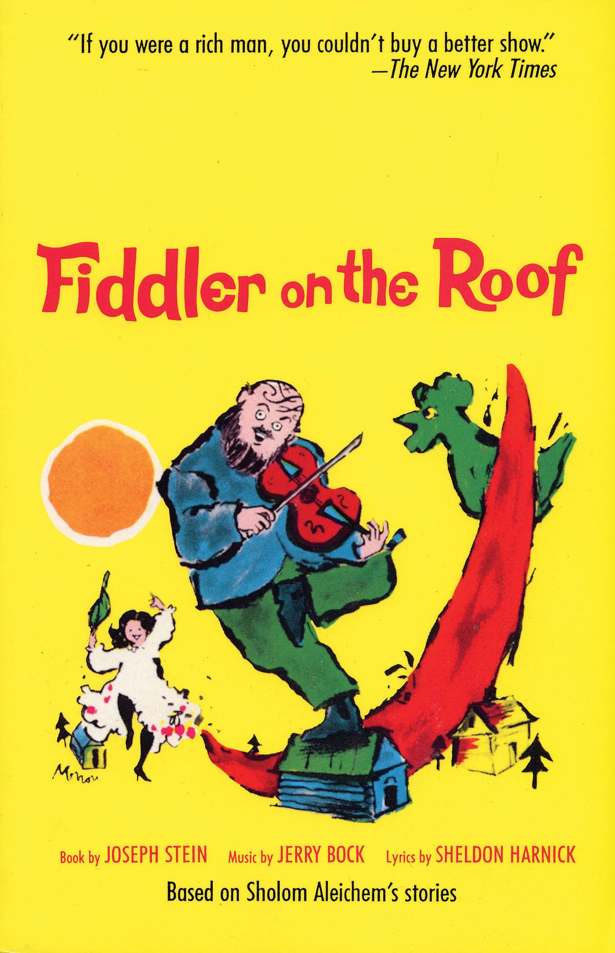 Fiddler On The Roof: Based On Sholom Aleichem'S Stories,New