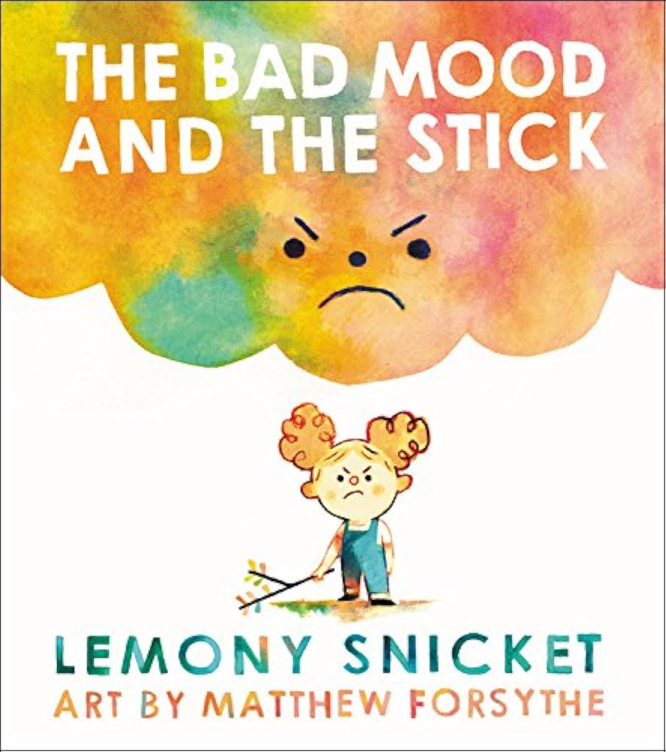 The Bad Mood and the Stick,Used