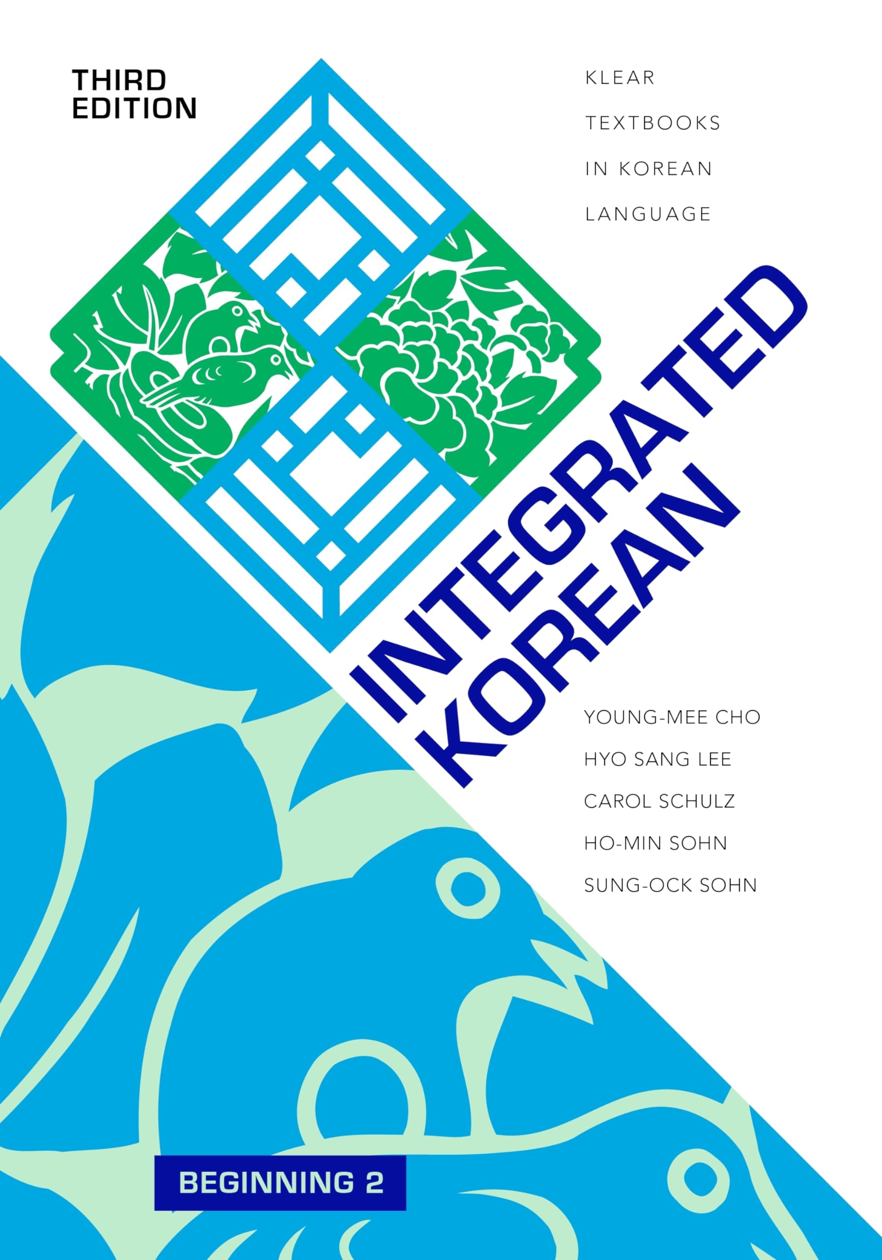 Integrated Korean: Beginning 2, Third Edition (KLEAR Textbooks in Korean Language, 36),New