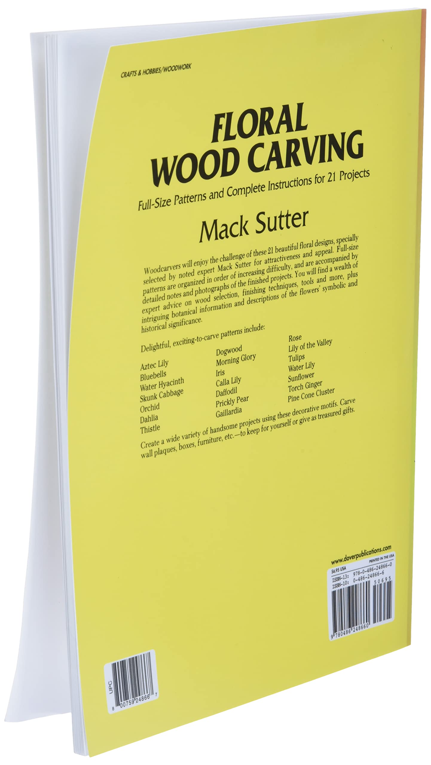Floral Wood Carving: Full Size Patterns and Complete Instructions for 21 Projects (Dover Woodworking),Used