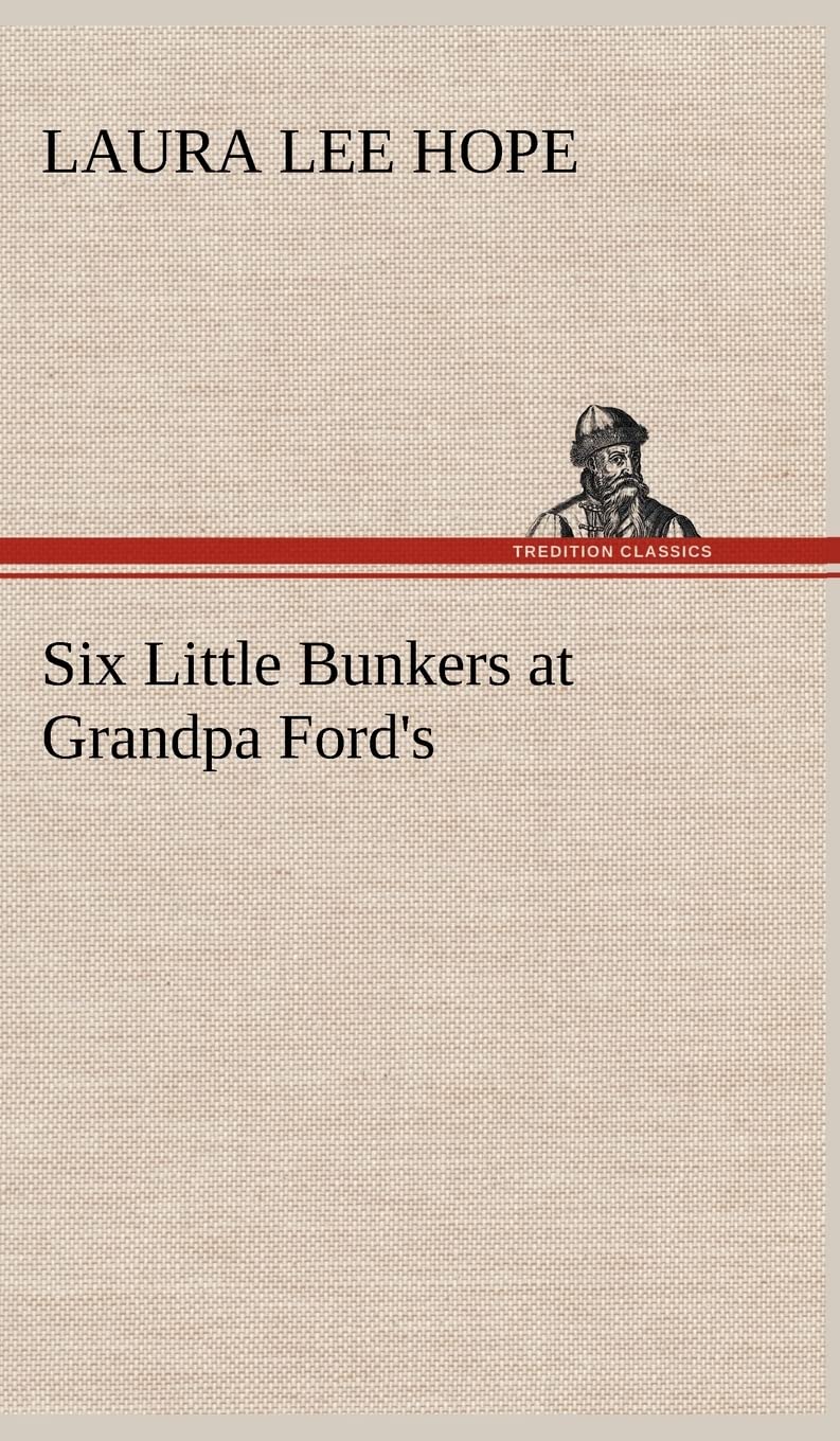Six Little Bunkers at Grandpa Ford's,Used