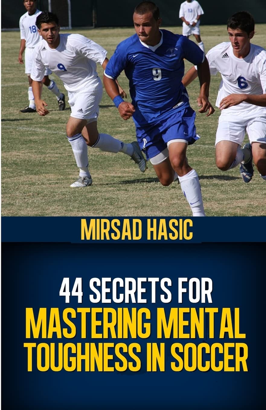 44 Secrets for Mastering Mental Toughness in Soccer,Used