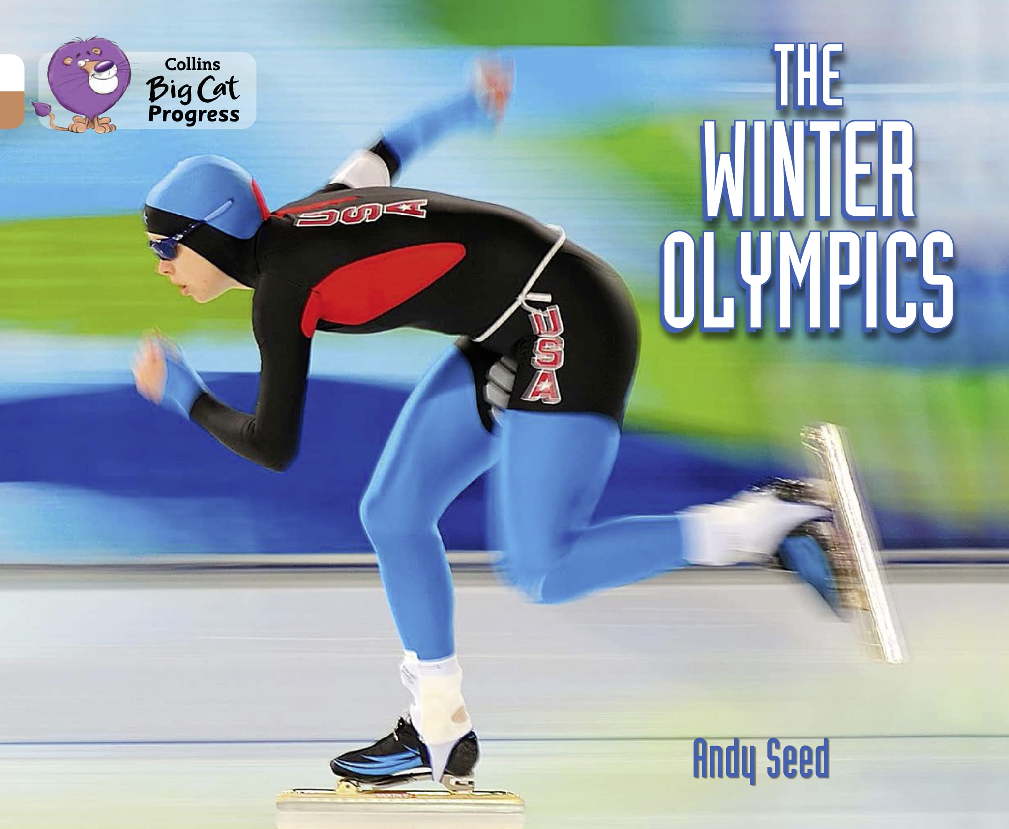 Winter Olympics: Band 10 White/Band 12 Copper (Collins Big Cat Progress),Used