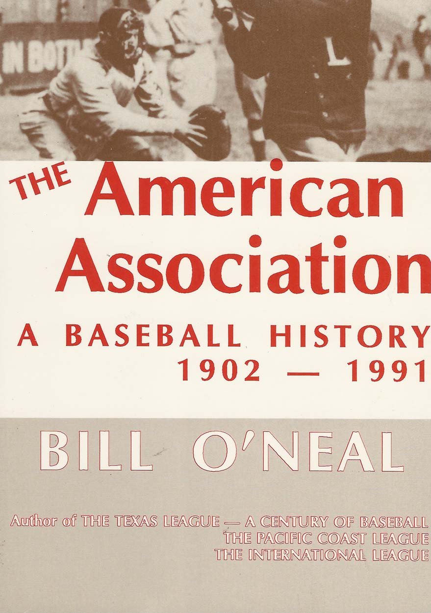The American Association: A Baseball History, 19021991,Used
