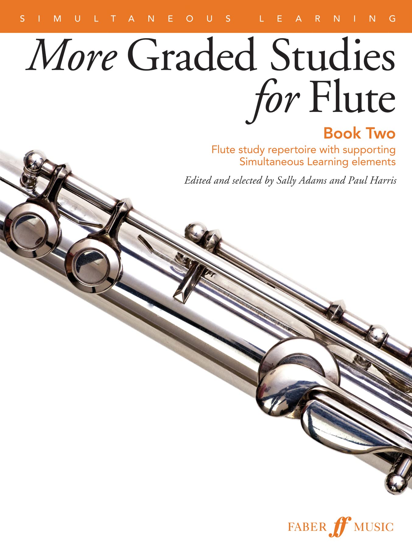 More Graded Studies for Flute, Bk 2: Flute Study Repertoire with Supporting Simultaneous Learning Elements (Faber Edition, Bk 2),Used