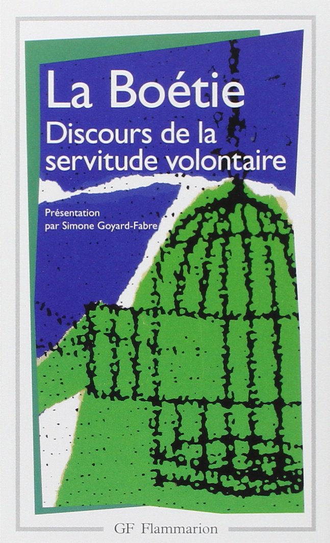 Discours De La Servitude Volontaire (Gf Philosophie),Used