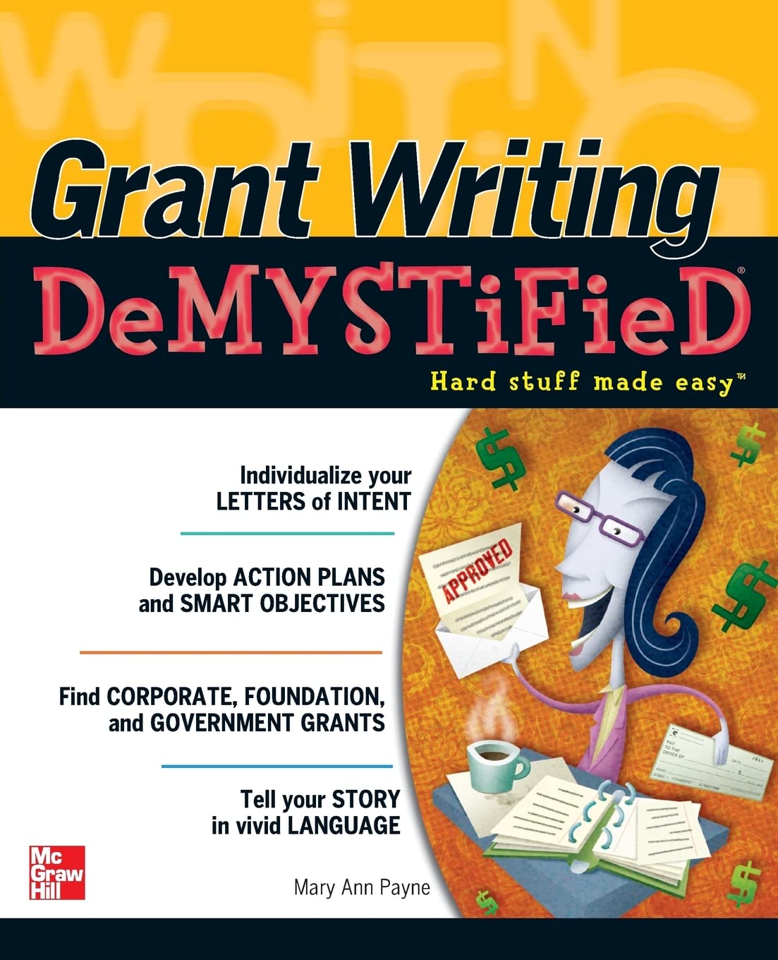 Grant Writing Demystified,New