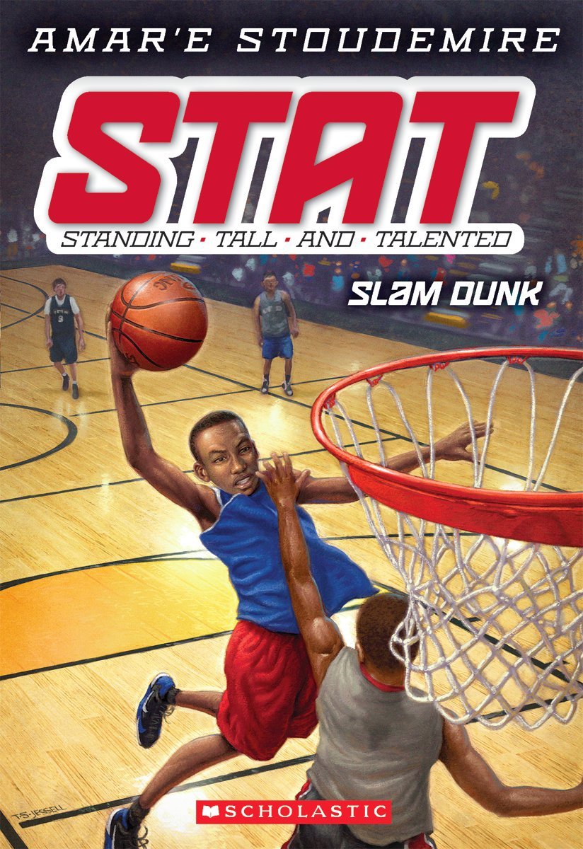 Slam Dunk (STAT: Standing Tall and Talented #3) (3),New