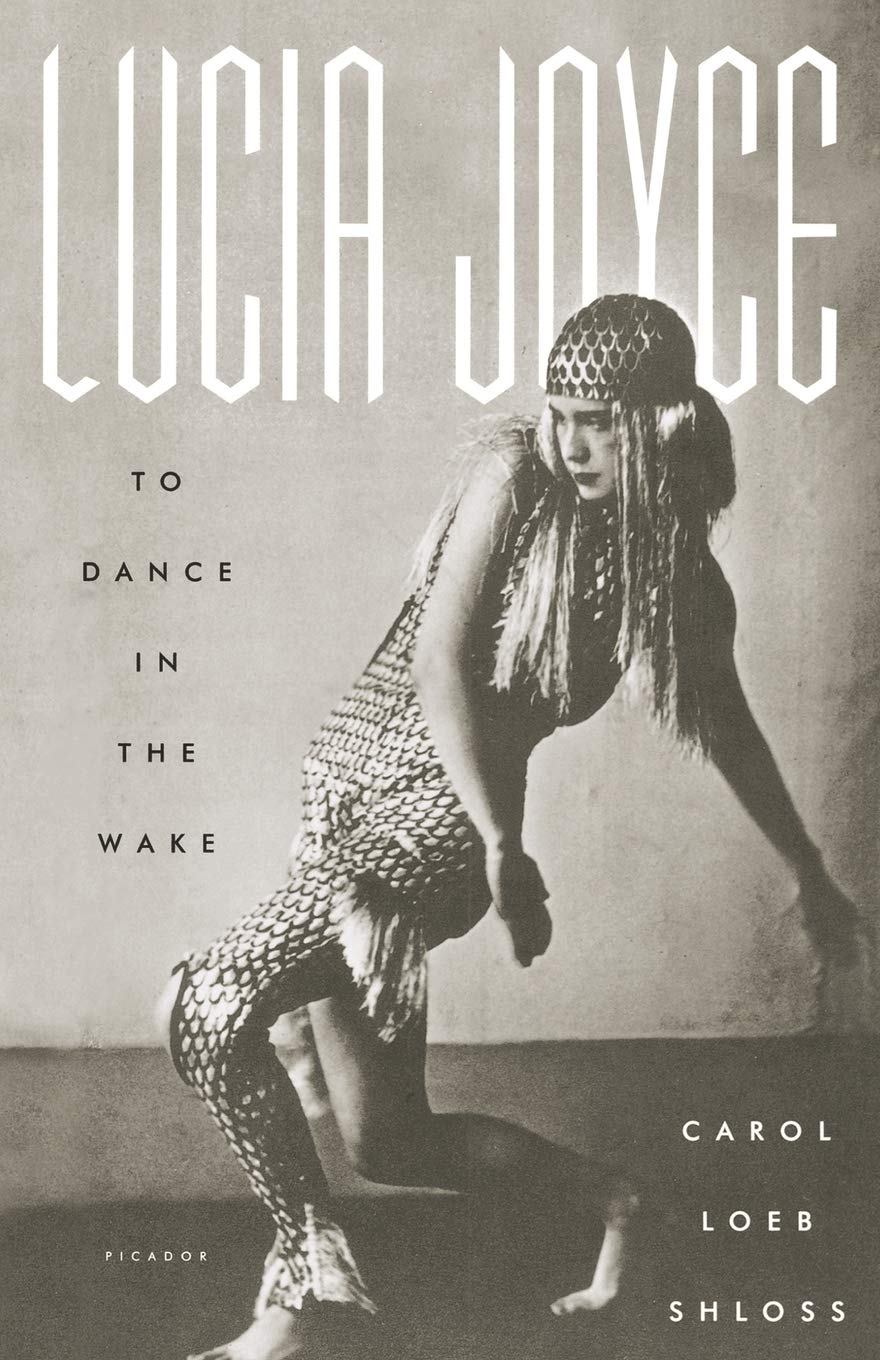 Lucia Joyce: To Dance in the Wake,Used