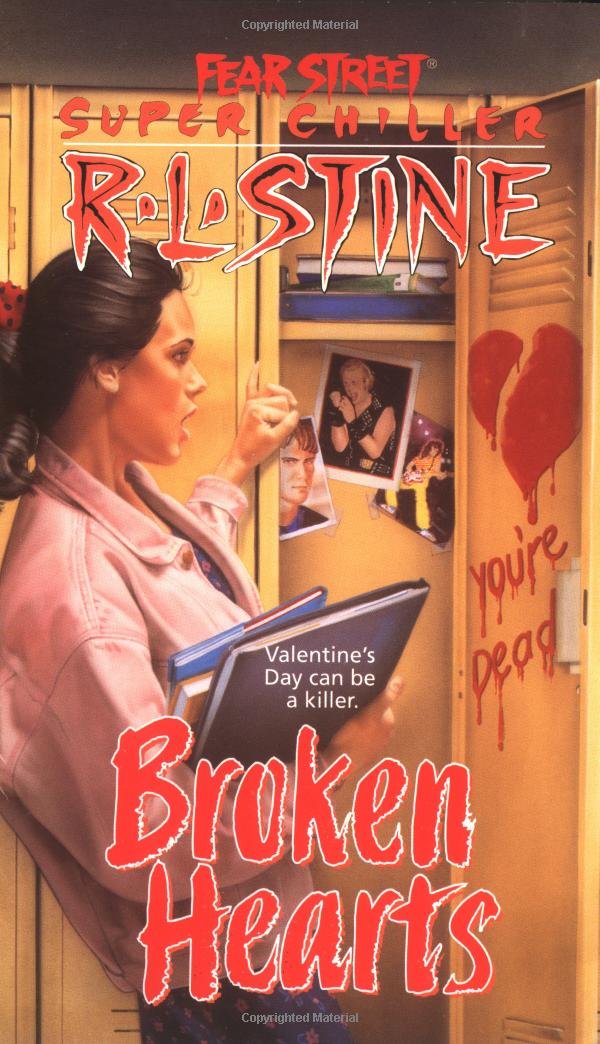 Broken Hearts (Fear Street Super Chillers, No. 4),New