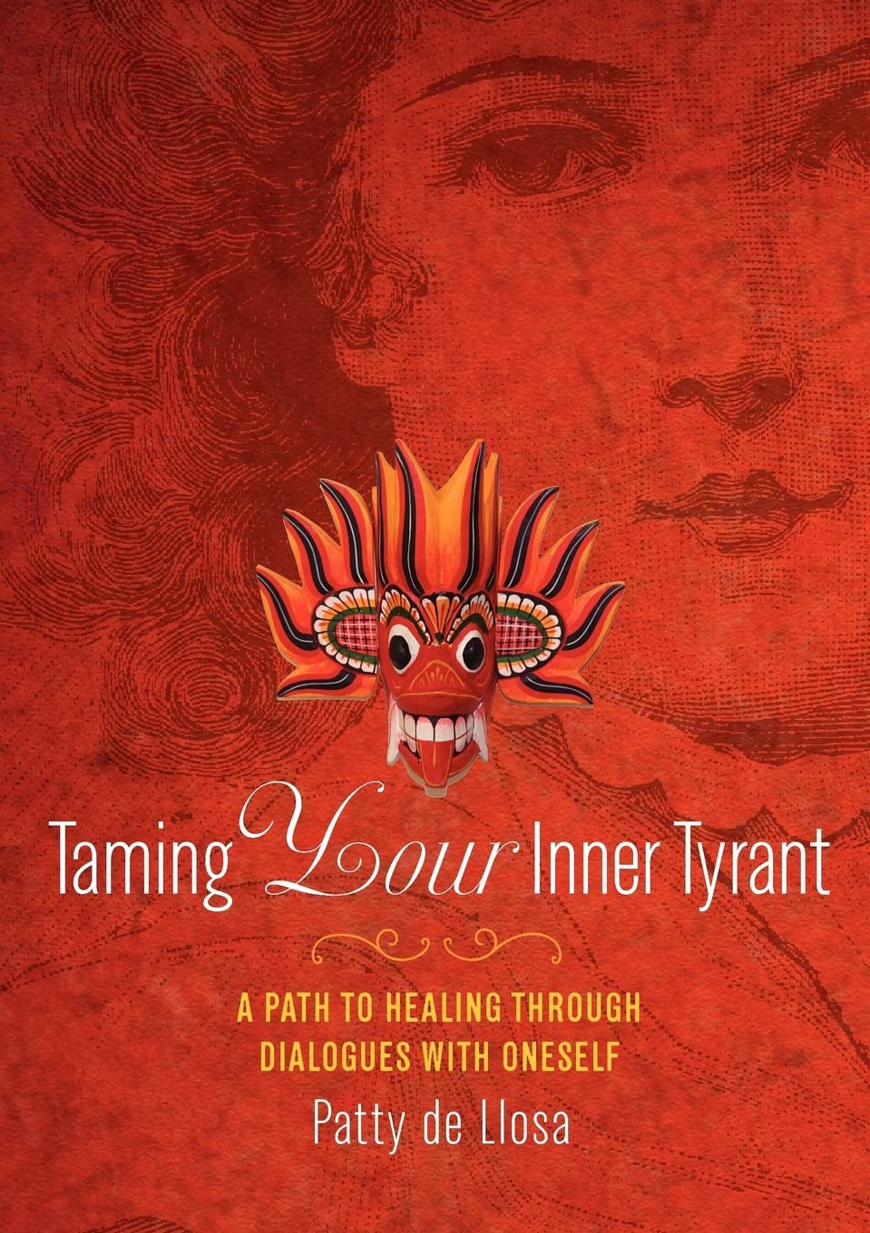 Taming Your Inner Tyrant,New