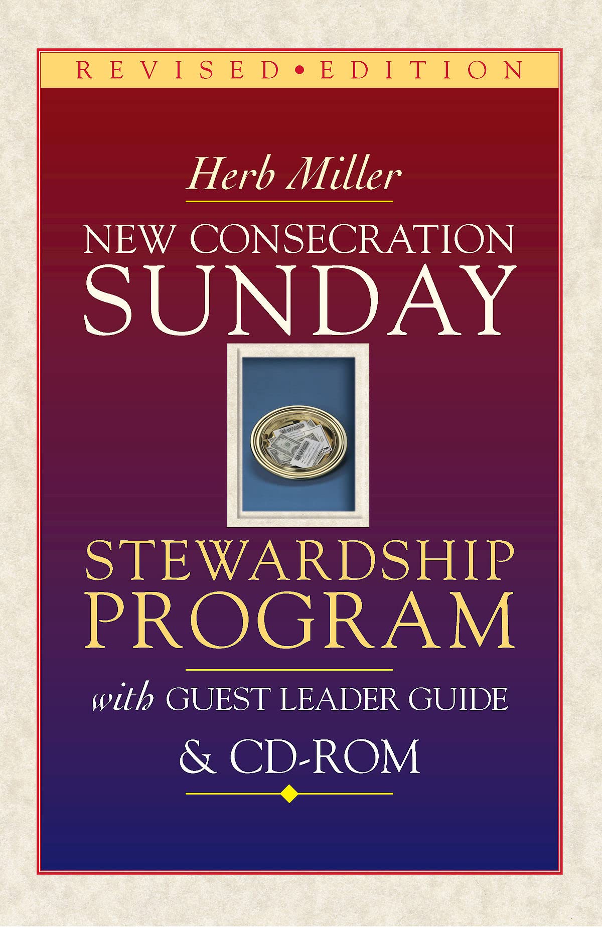 New Consecration Sunday: Stewardship Program And Guest Leader Guide