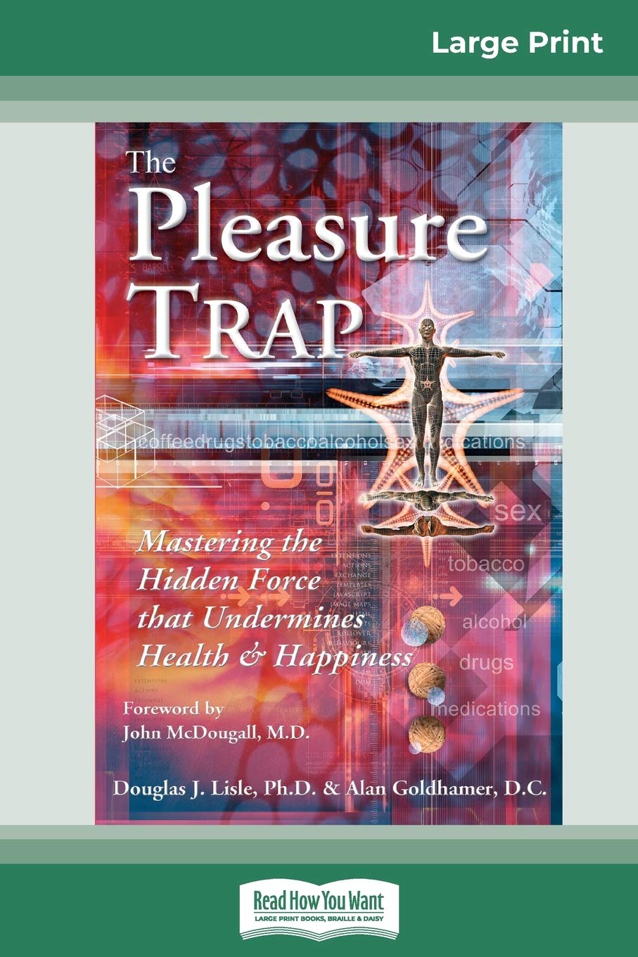 The Pleasure Trap (16pt Large Print Edition),Used
