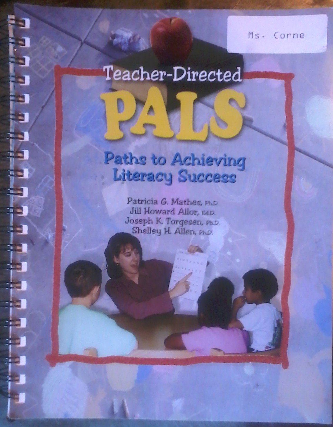 Teacherdirected Pals: Paths To Achieving Literacy Success,Used