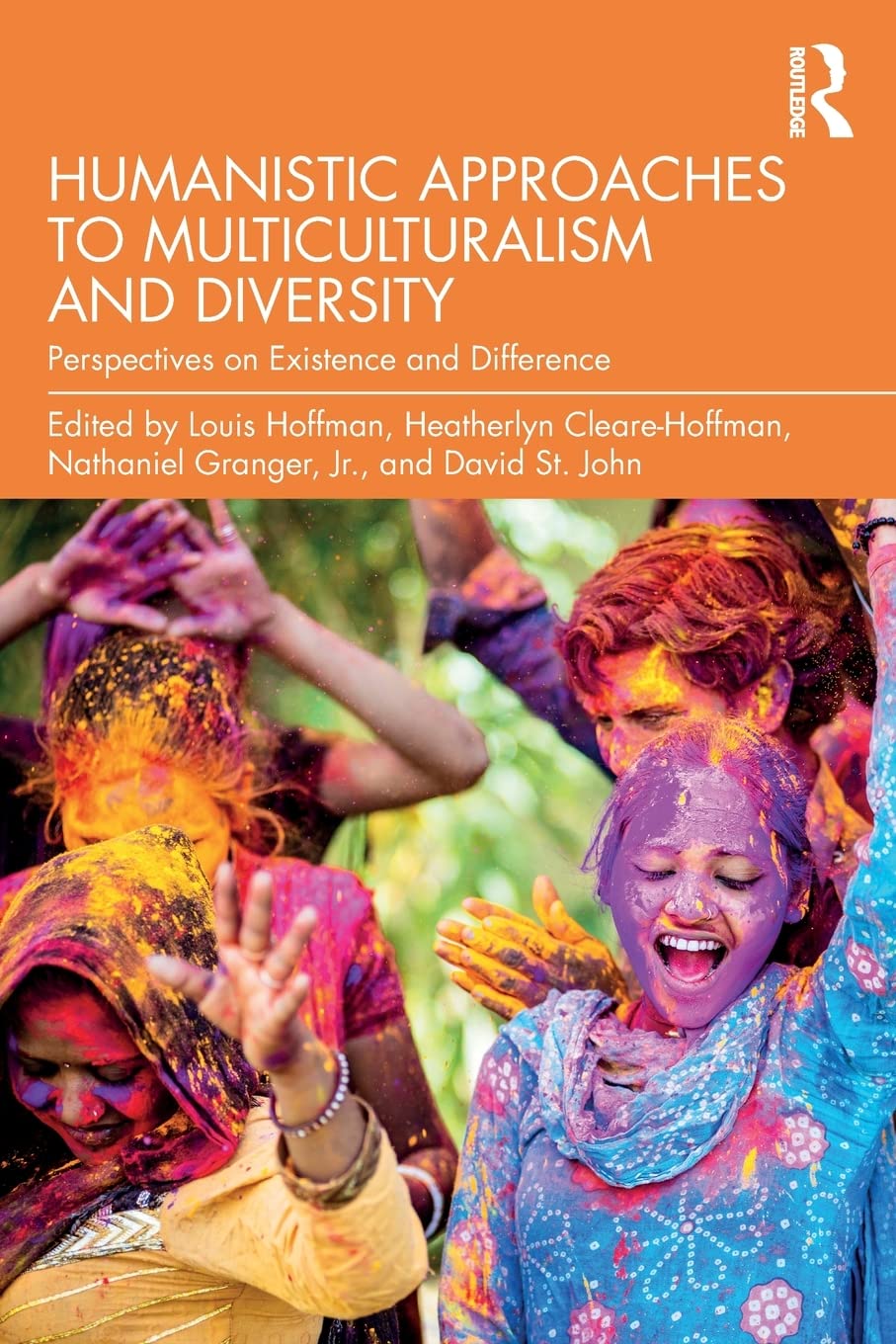 Humanistic Approaches to Multiculturalism and Diversity: Perspectives on Existence and Difference,Used