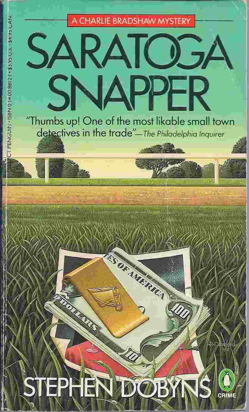 Saratoga Snapper: A Charlie Bradshaw Mystery,Used