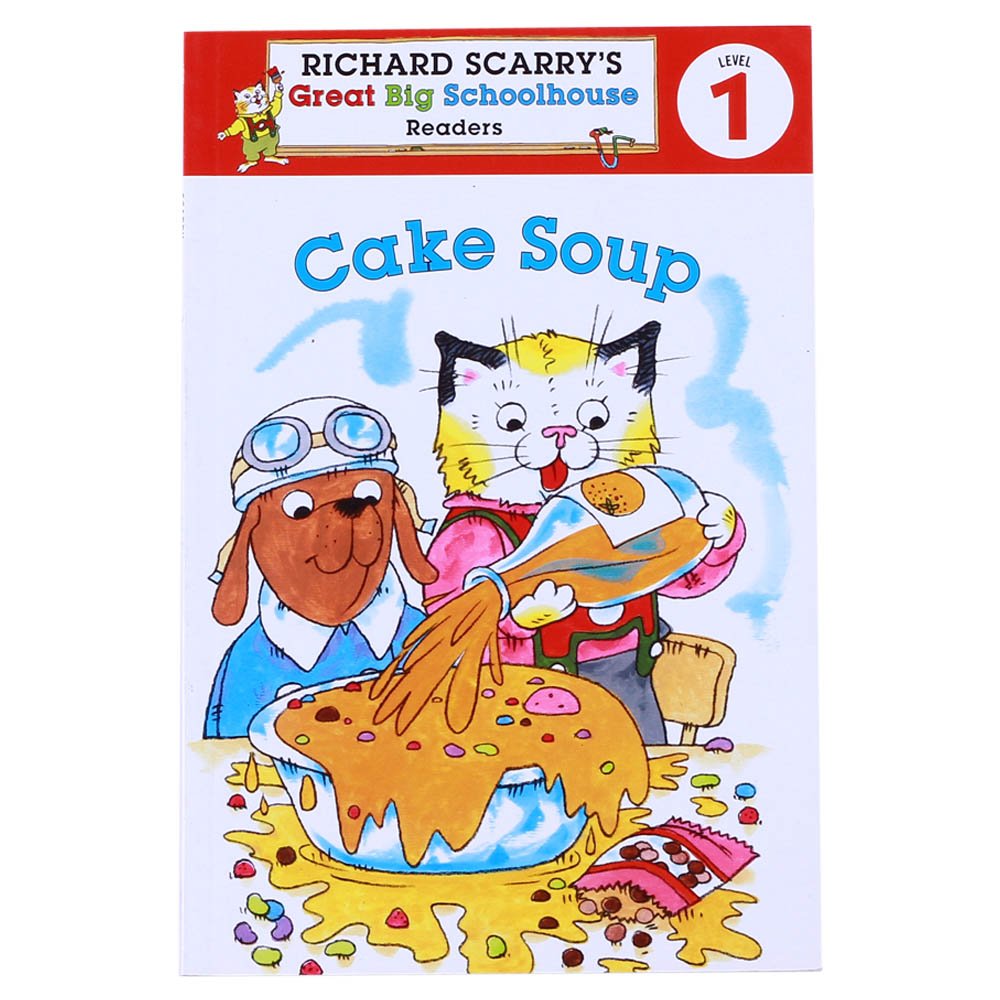 Richard Scarry's Readers (Level 1): Cake Soup (Richard Scarry's Great Big Schoolhouse),Used