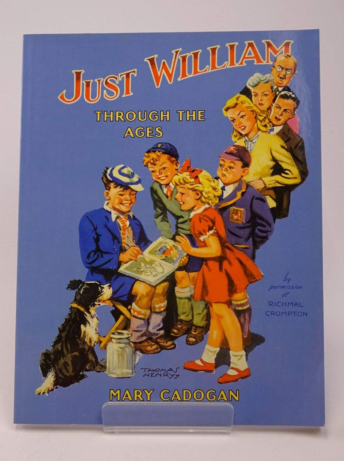 Just William Through the Ages,Used
