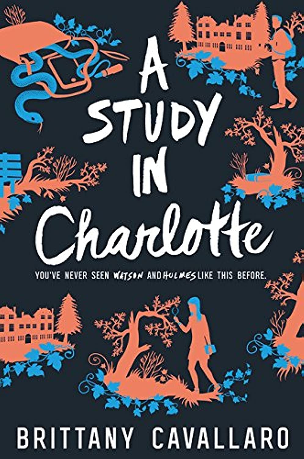 A Study in Charlotte (Charlotte Holmes Novel, 1),New