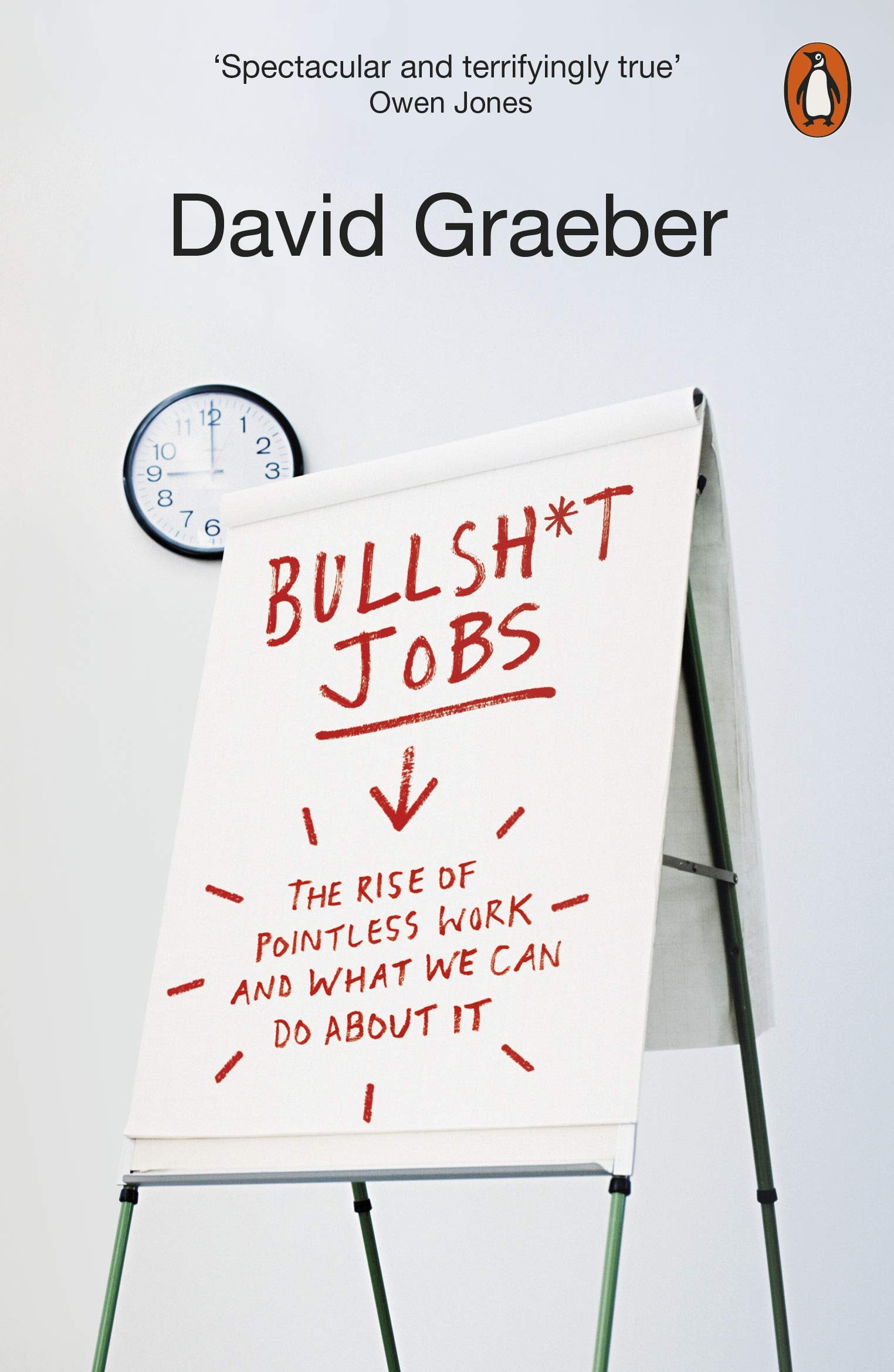 Bullshit Jobs: A Theory,New