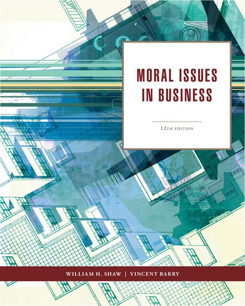 Moral Issues in Business,New