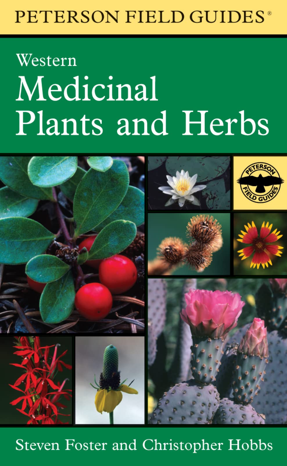 A Peterson Field Guide To Western Medicinal Plants And Herbs (Peterson Field Guides),Used