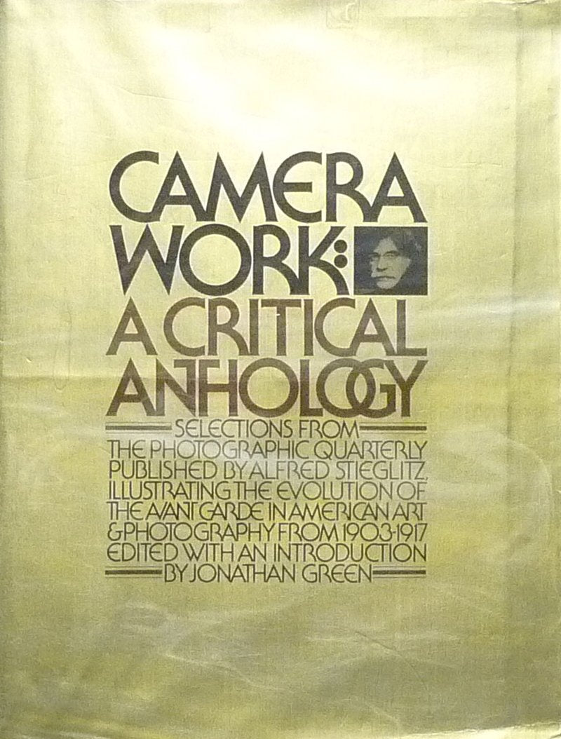 Camera Work: A Critical Anthology,Used