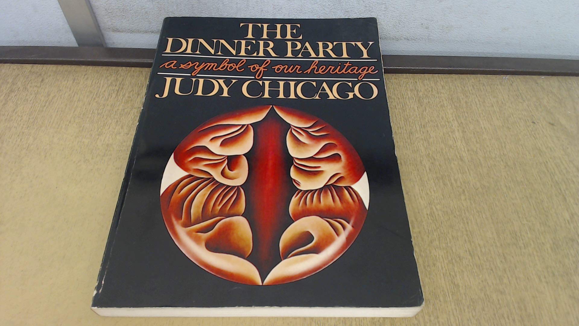 The Dinner Party: A Symbol Of Our Heritage