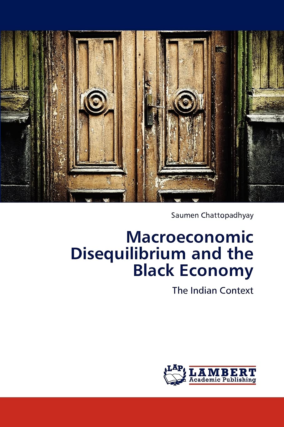 Macroeconomic Disequilibrium and the Black Economy: The Indian Context,Used