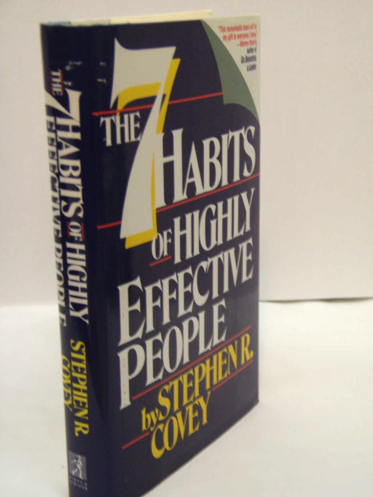 Seven Habits Of Highly Effective People: Restoring The Character Ethic,New