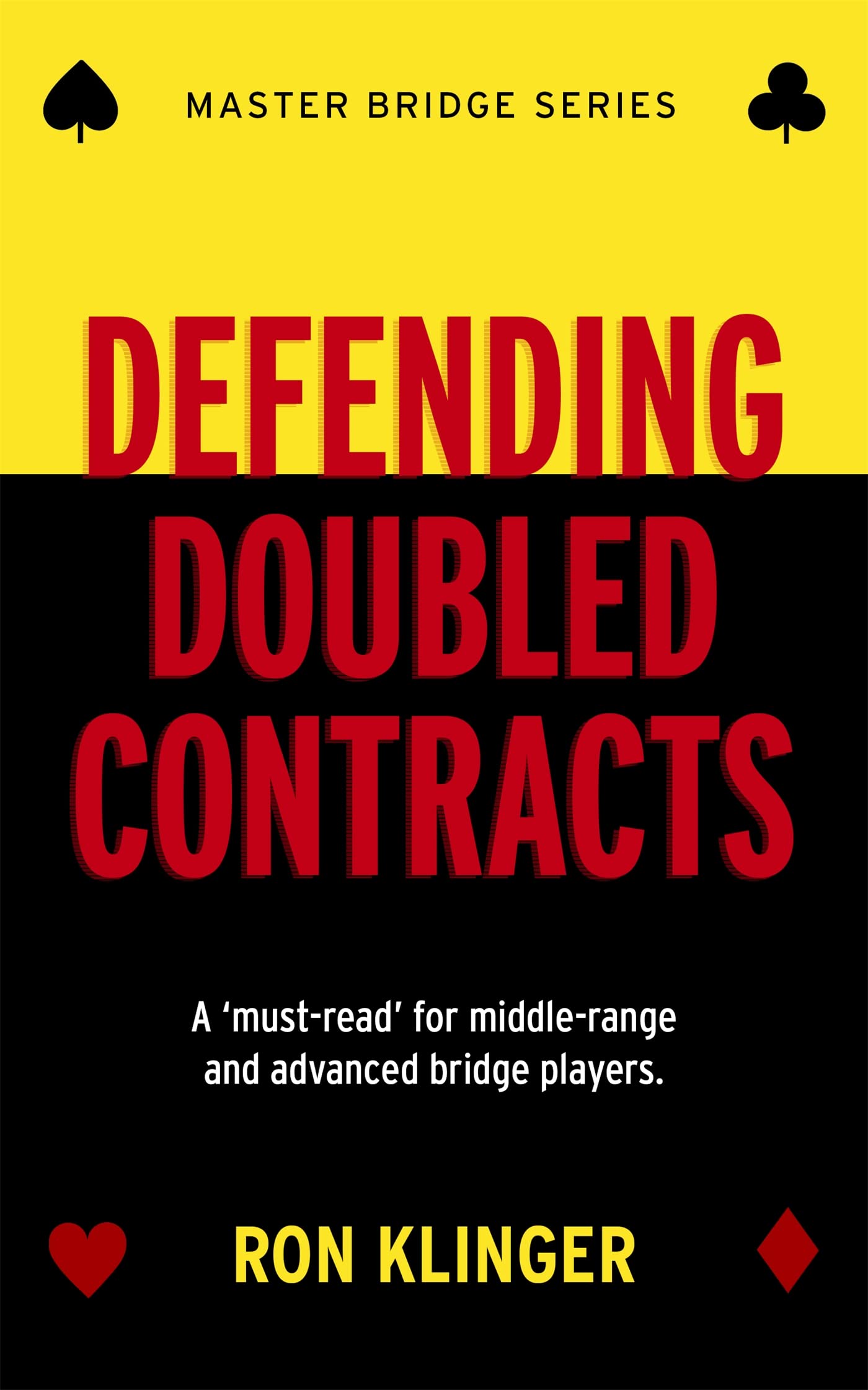 Defending Doubled Contracts (Master Bridge)