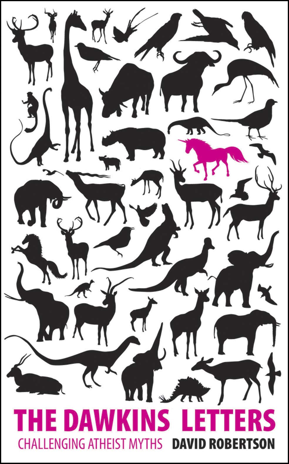 The Dawkins Letters: Challenging Atheist Myths,Used