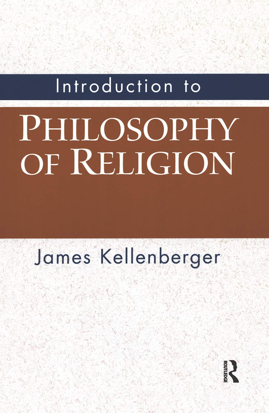 Introduction to Philosophy of Religion,New
