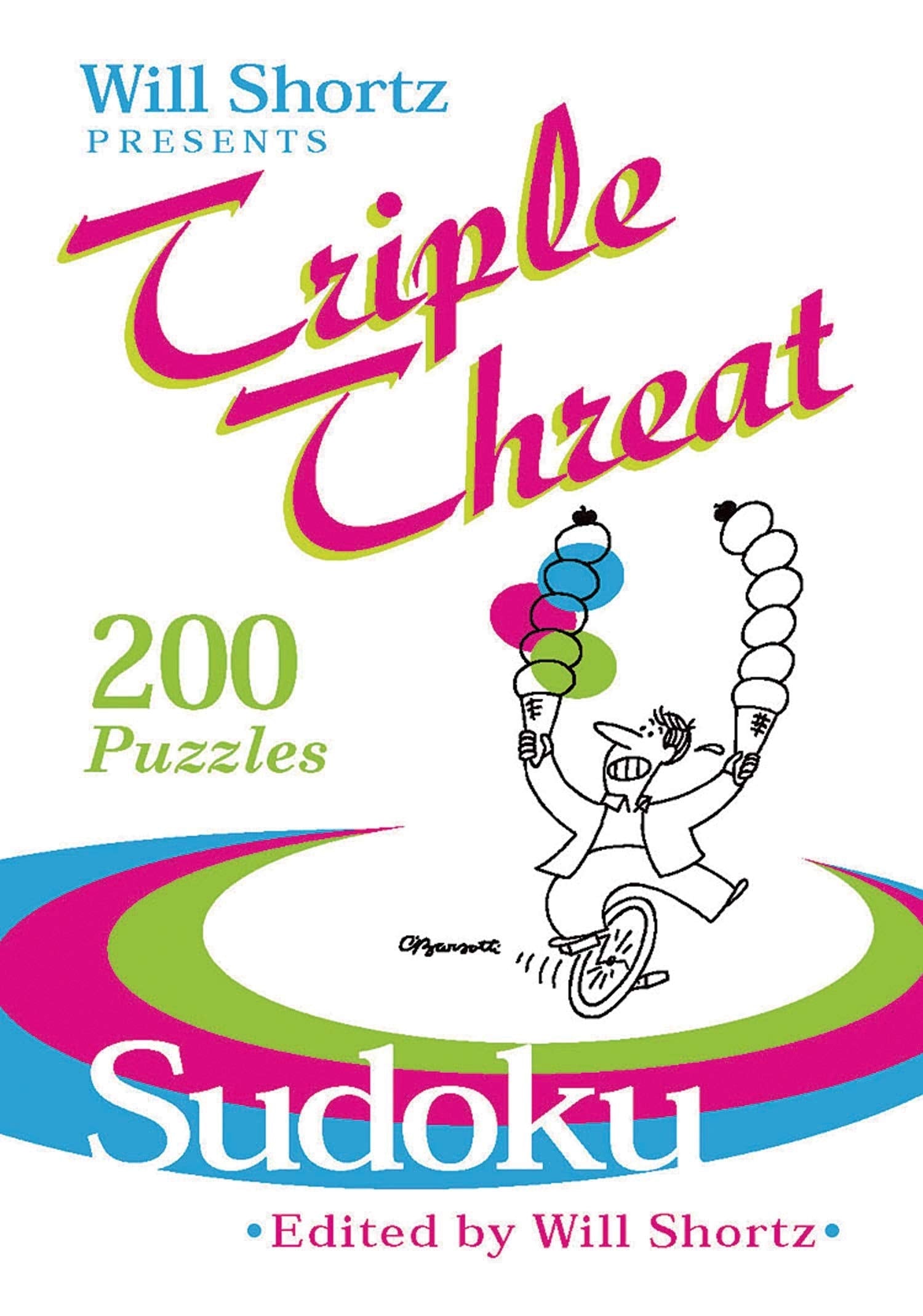 Will Shortz Presents Triple Threat Sudoku: 200 Hard Puzzles,Used
