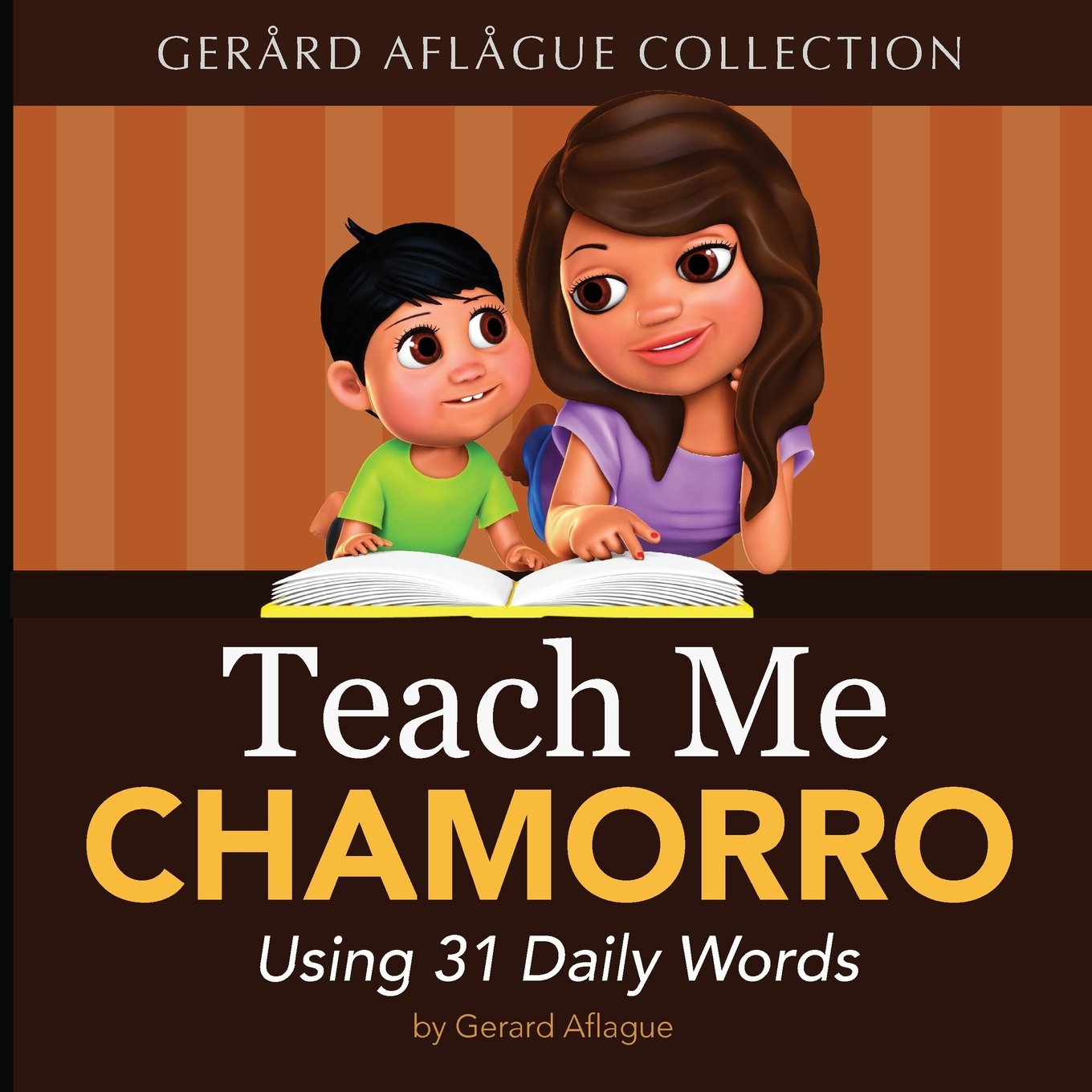 Teach Me Chamorro: Using 31 Daily Words,Used