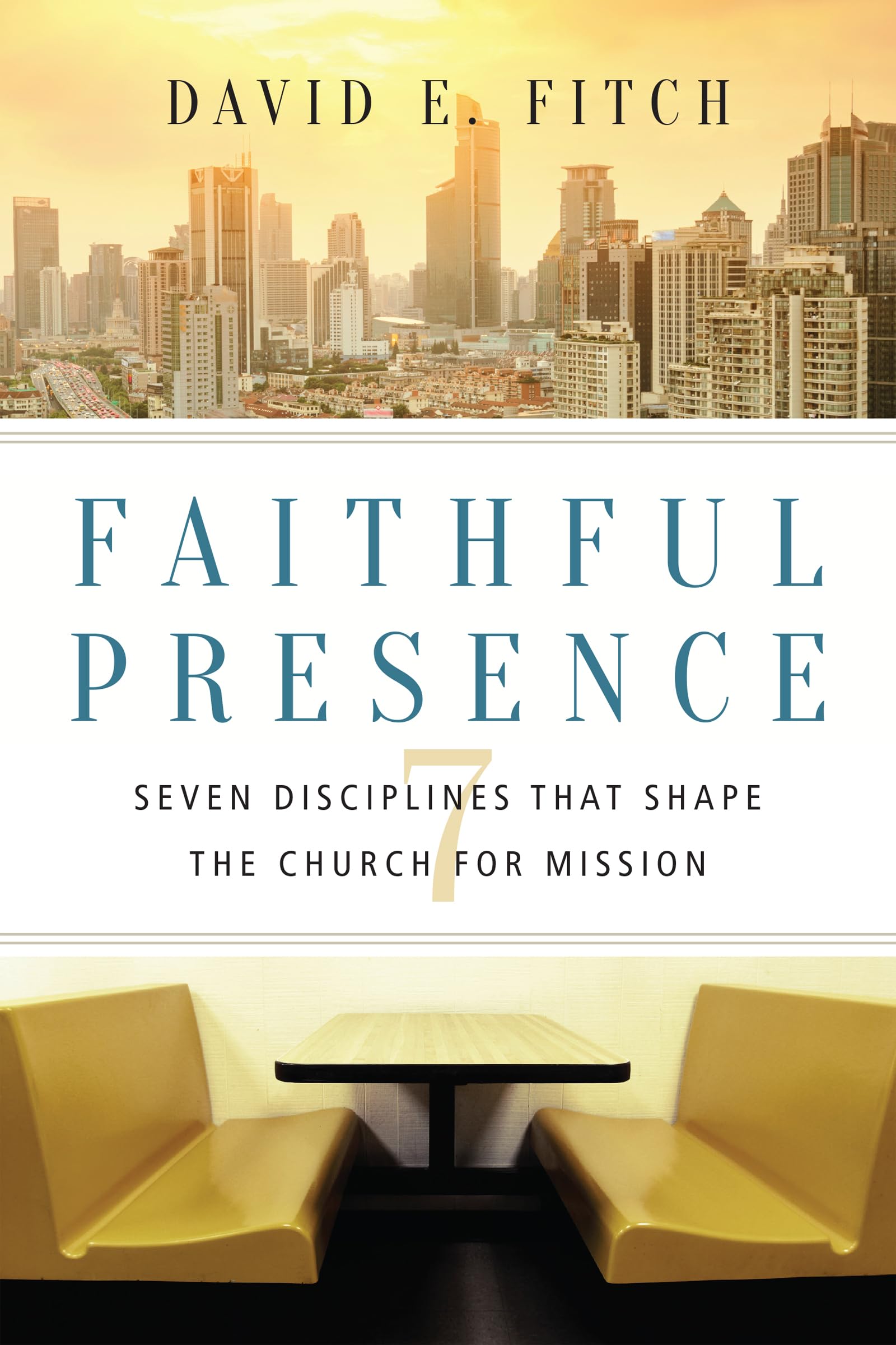 Faithful Presence: Seven Disciplines That Shape The Church For Mission,Used