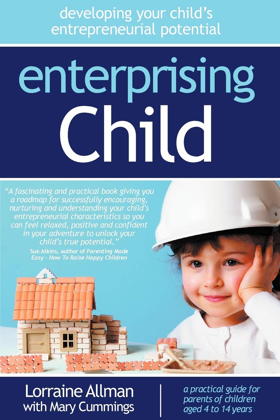 Enterprising Child: developing your child's entrepreneurial potential,Used