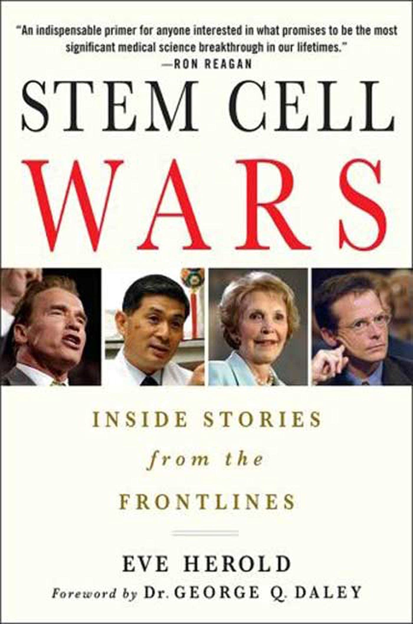 Stem Cell Wars: Inside Stories from the Frontlines,Used