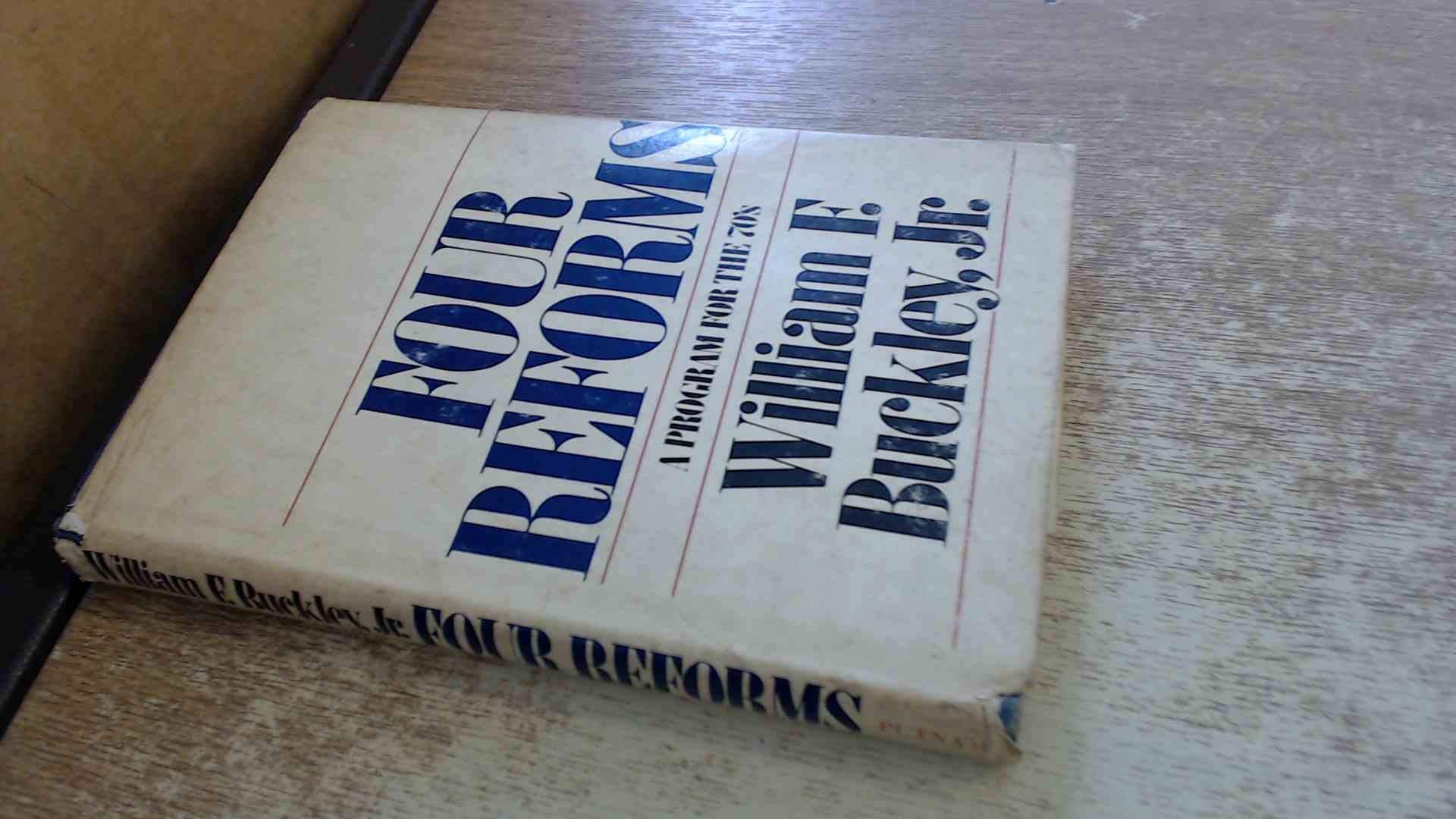 Four Reforms: A Program for the Seventies,Used