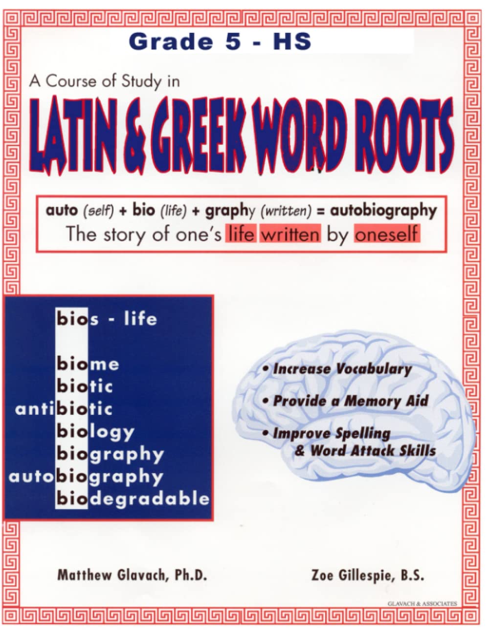 A Course of Study in LATIN AND GREEK WORD ROOTS, Grade 5 HS,Used