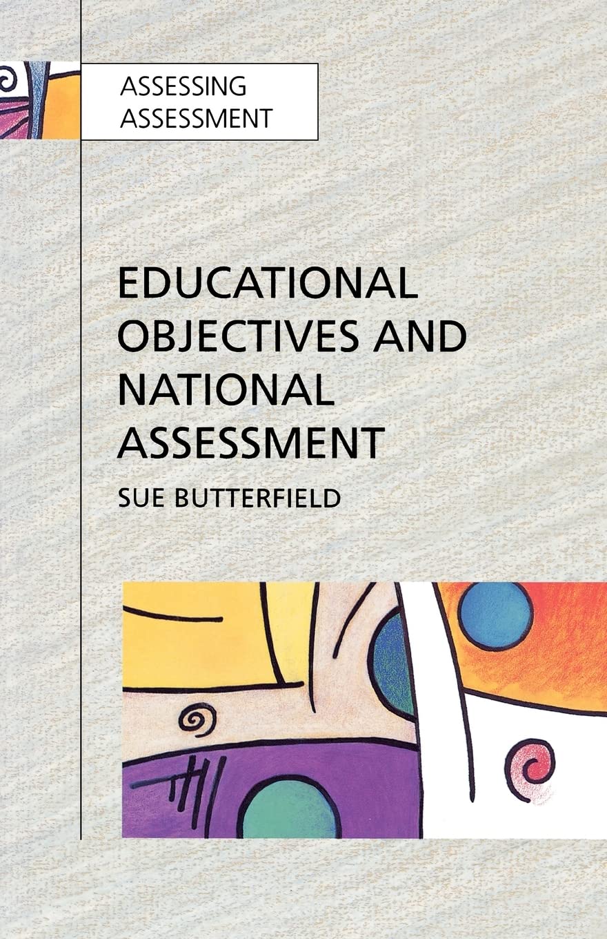 Educational Objectives and National Assessment (Assessing Assessment),Used