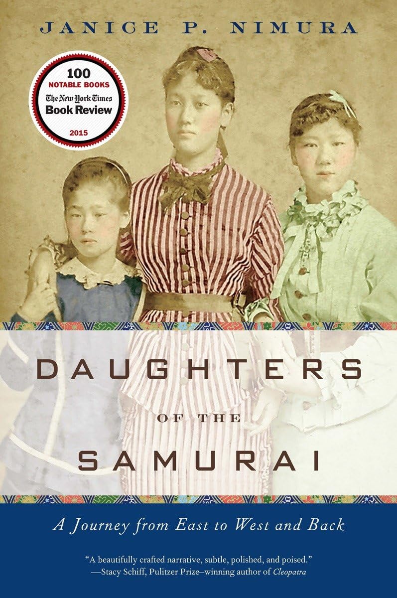 Daughters Of The Samurai: A Journey From East To West And Back