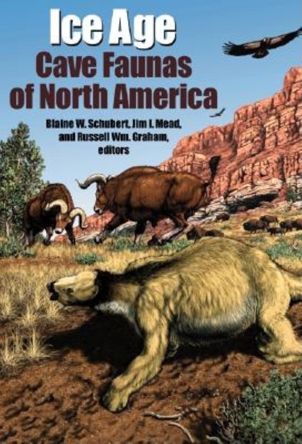 Ice Age Cave Faunas of North America (Life of the Past),Used