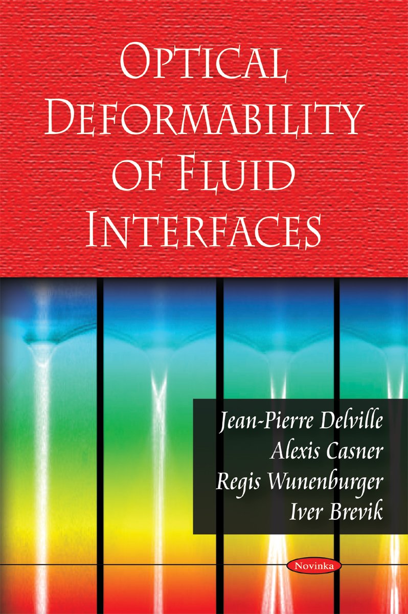 Optical Deformability of Fluid Interfaces,Used