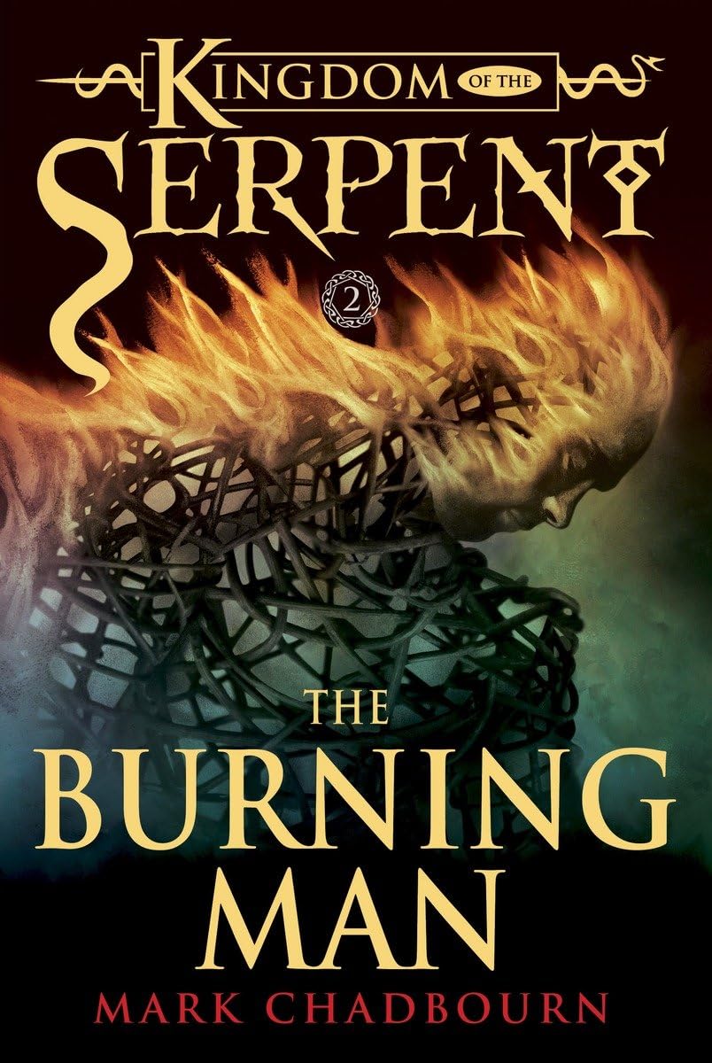Burning Man (Kingdom of the Serpent, Book 2),Used