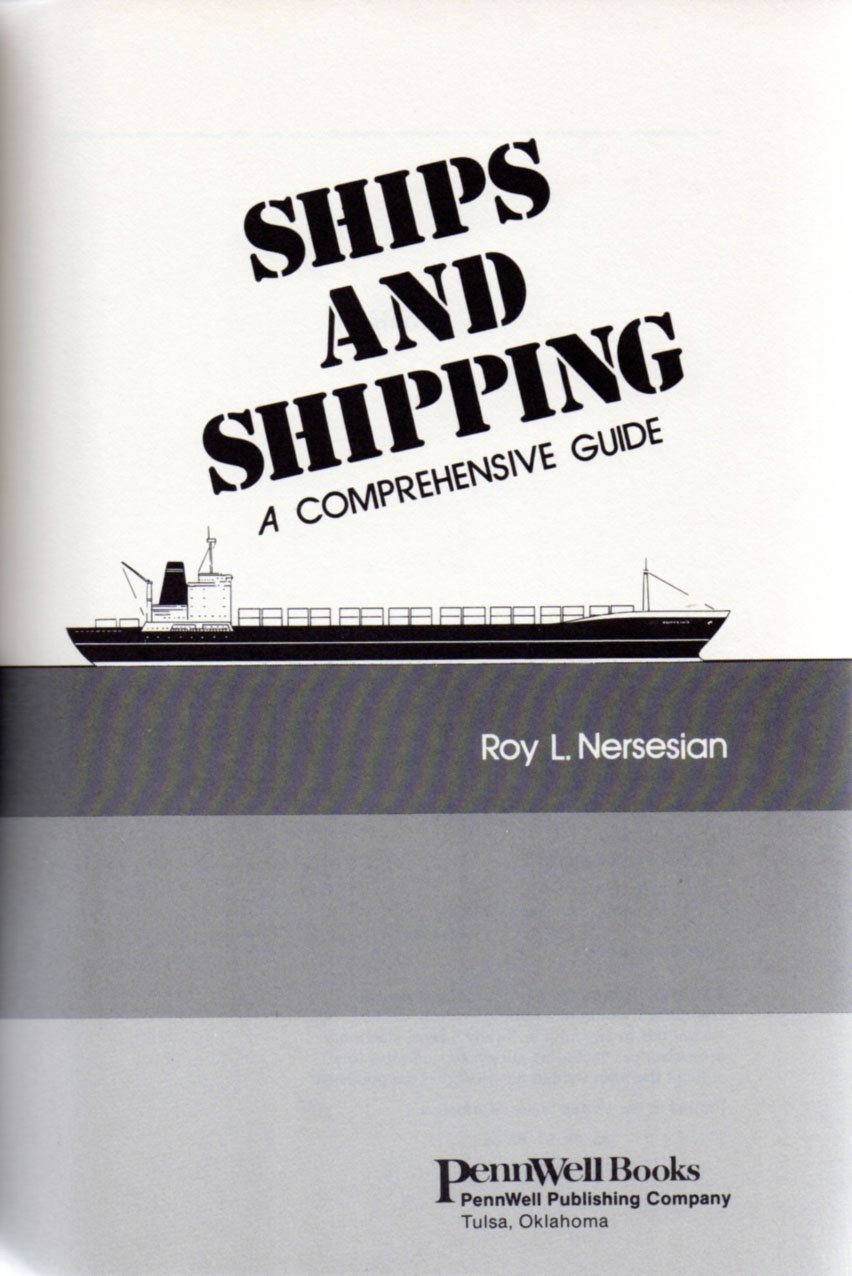 Ships and Shipping: A Comprehensive Guide,Used
