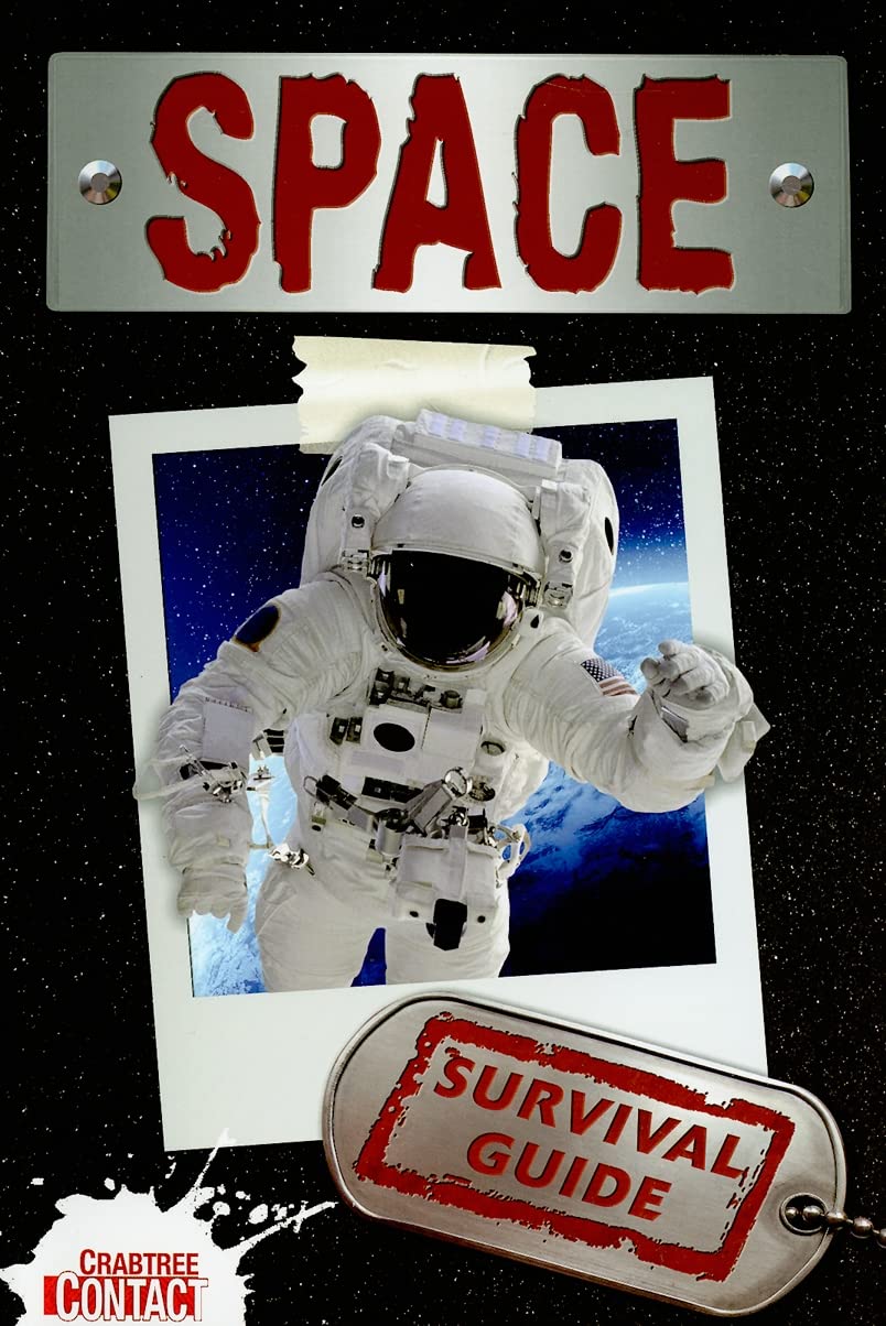 Space Survival Guide (Crabtree Contact Level 2),Used