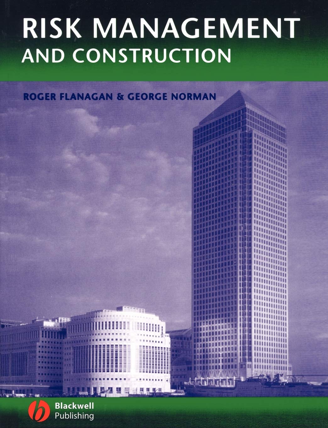 Risk Management and Construction,New
