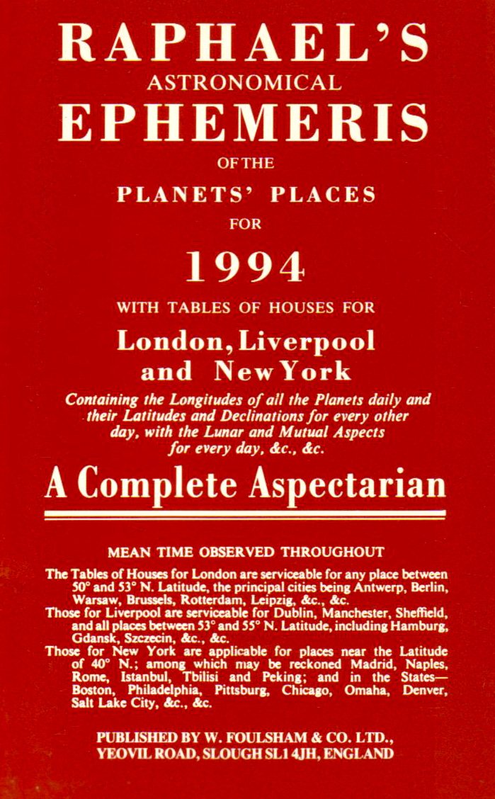 Raphael's Astronomical Ephemeries of the Planets' Places for 1994 (Raphael's Astronomical Ephemeris of the Planets' Places),Used